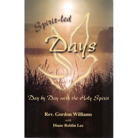 Spirit-Led Days, (Paperback)