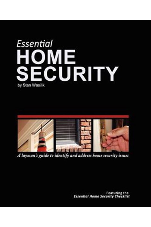 Pre-Owned Essential Home Security : A Layman's Guide