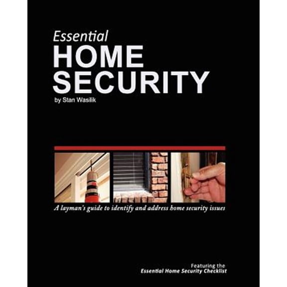 Pre-Owned Essential Home Security : A Layman's Guide