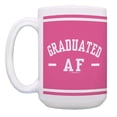 thumbnail image 2 of ThisWear Humorous Grad Gift Set Graduated AF Graduation Mugs 2 Pack 15oz Coffee Mugs Pink, 2 of 4
