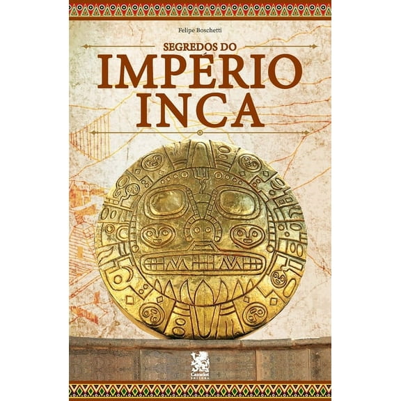 Os Segredos do Império Inca (Paperback)