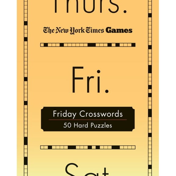 Pre-Owned New York Times Games Day of the Week Spi New York Times Games Friday Crosswords: 50 Hard Puzzles, Book 5, (Spiral-Bound)