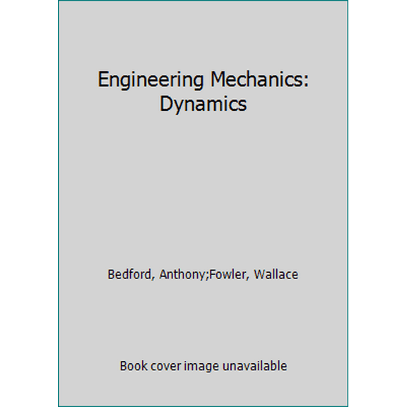 Pre-Owned Engineering Mechanics: Dynamics (Hardcover) 0201581973 9780201581973
