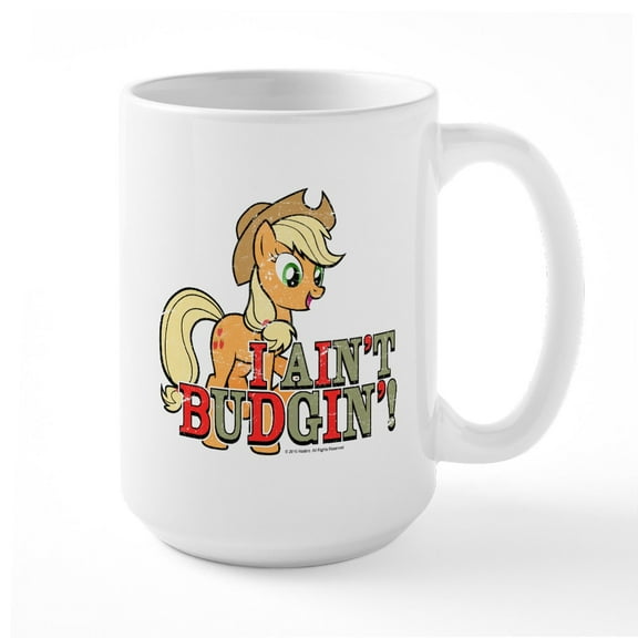 CafePress - MLP Applejack I Ain't Budgin' Large Mug - 15 oz Ceramic Large White Novelty Mug
