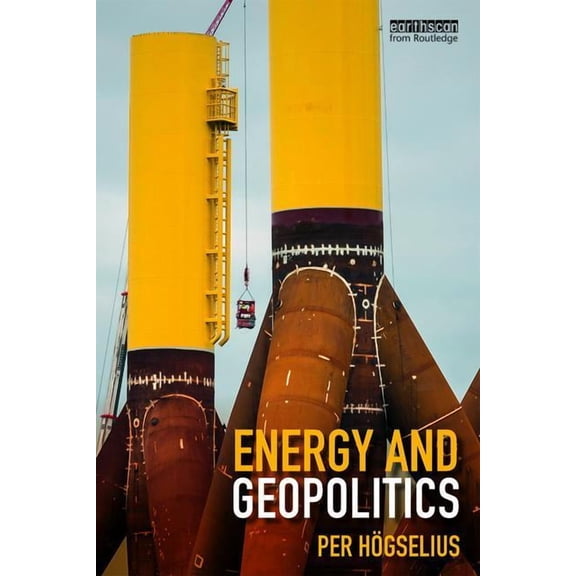 Energy and Geopolitics, (Paperback)