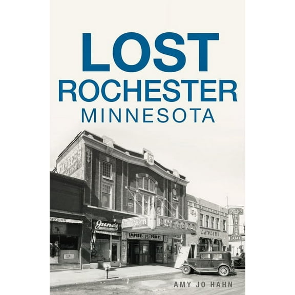 Lost Lost Rochester, Minnesota, (Paperback)
