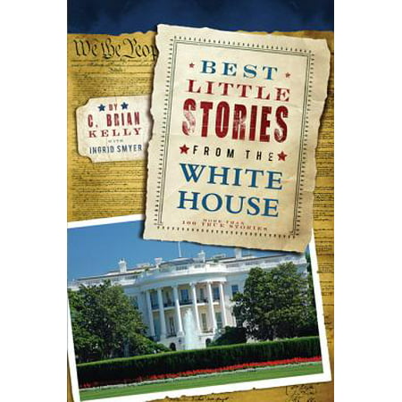 Best Little Stories from the White House - eBook