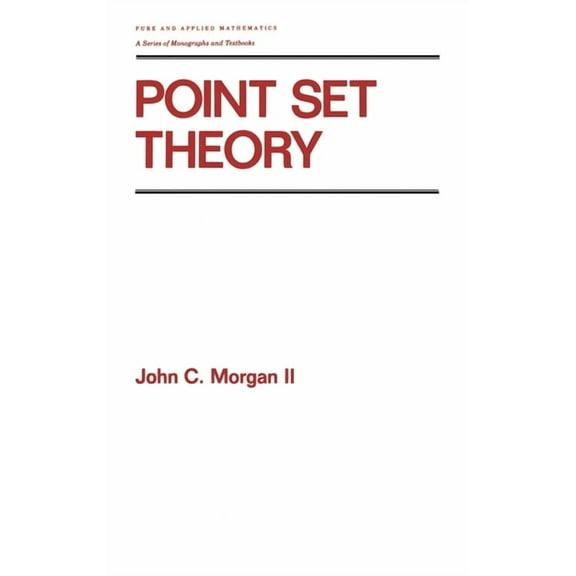 Chapman & Hall/CRC Pure and Applied Math Point Set Theory, (Hardcover)