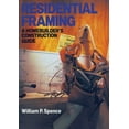 thumbnail image 1 of Pre-Owned Residential Framing: A Homebuilder's Construction Guide (Paperback) 0806985941 9780806985947, 1 of 1