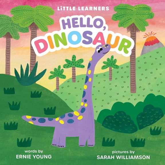 Little Learners Hello, Dinosaur, (Board Book)