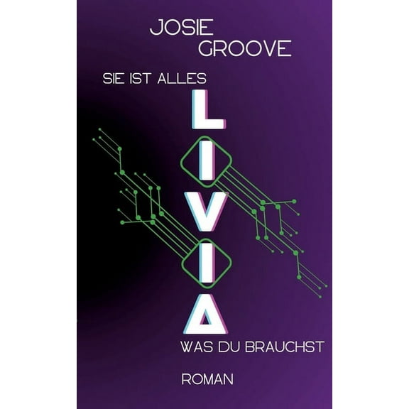 Livia: Sie ist alles, was du brauchst, (Paperback)