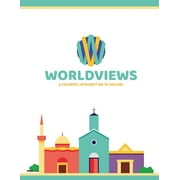 WorldViews Workbook: Project42 Edition