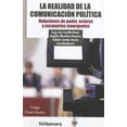 thumbnail image 1 of LA REALIDAD DE LA COMUNICACION POLITICA: RELACIONES DE PODER, ACTORES Y ESCENARIOS EMERGENTES FONTAMARA ANGELICA MENDIETA RAMIREZ, 1 of 2