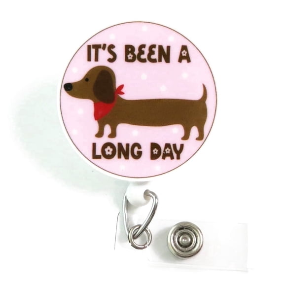 It's Been a Long Day Badge Reel, Funny Dachshund ID Clip, Wiener Dog Gift for Nurse or Teacher