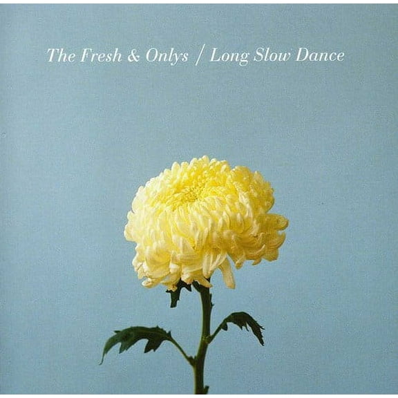 The Fresh & Onlys - Long Slow Dance - Alternative - CD