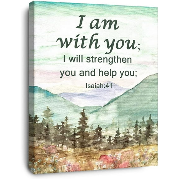 I Am with You I will Strengthen You and Help You Isaiah:41 Canvas Wall Art Bible Verse Scripture Canvas Painting Prints for Christian Home Bedroom Office Church Religious Wall Decor
