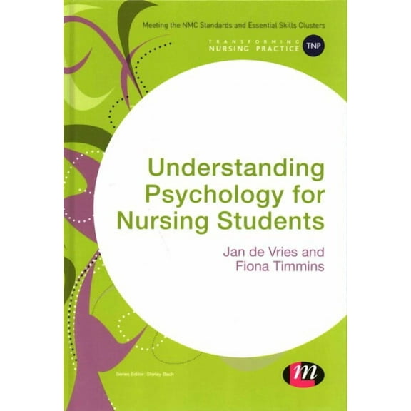 Understanding Psychology for Nursing Students
