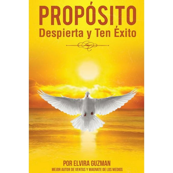 Proposito Despierta y Ten Exito!, (Paperback)