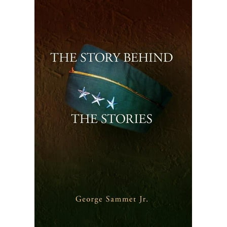 The Story Behind the Stories (Hardcover)