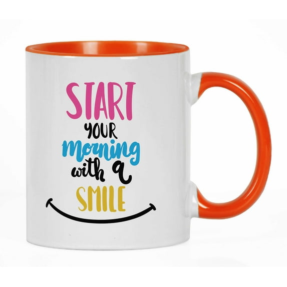 Inkdotpot Start Your Morning With A Smile 11 Oz Ceramic Coffee Mug Positive Quotes Funny Novelty Employee Boss Coworkers Gift-Orange