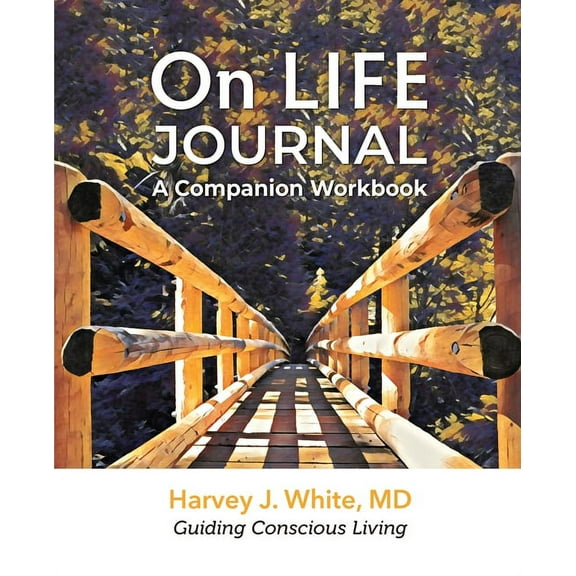 On LIFE Journal: A Companion Workbook, (Paperback)