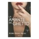 thumbnail image 1 of La Amante del Ghetto Planeta Pedro Angel Palou, 1 of 1