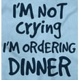 thumbnail image 2 of Not Crying Ordering Dinner Humor Romper Boys or Girls Infant Baby Brisco Brands NB, 2 of 6