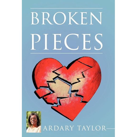 Broken Pieces, (Hardcover)