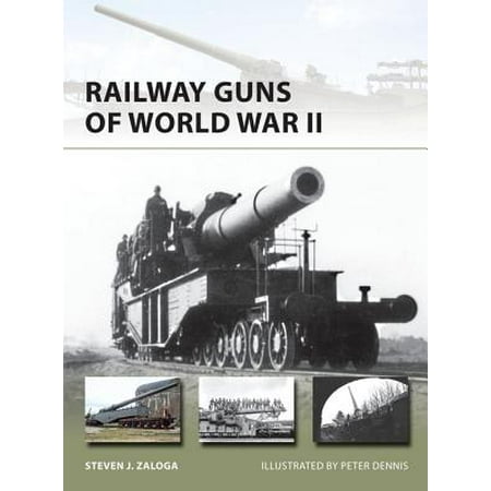 Railway Guns of World War II - eBook