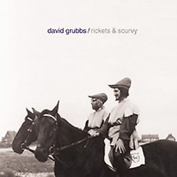 David Grubbs - Rickets and Scurvy - Alternative - CD