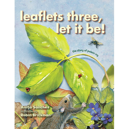 Leaflets Three, Let It Be! : The Story of Poison
