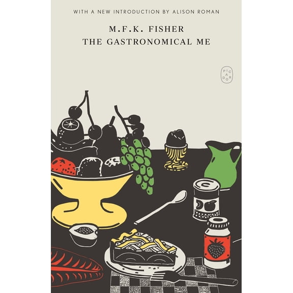 The Gastronomical Me, (Paperback)