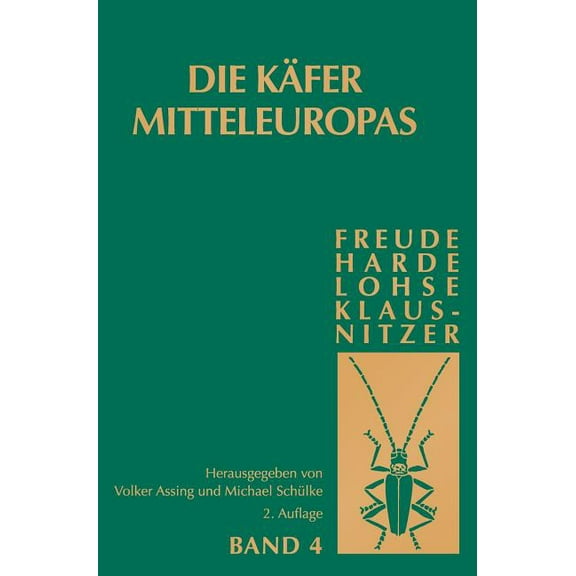 Die Käfer Mitteleuropas, Bd. 4: Staphylinidae (Exklusive Aleocharinae, Pselaphinae Und Scydmaeninae), (Hardcover)