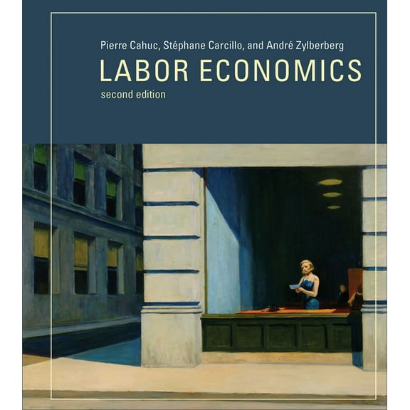 Labor Economics, Second Edition, (Hardcover)