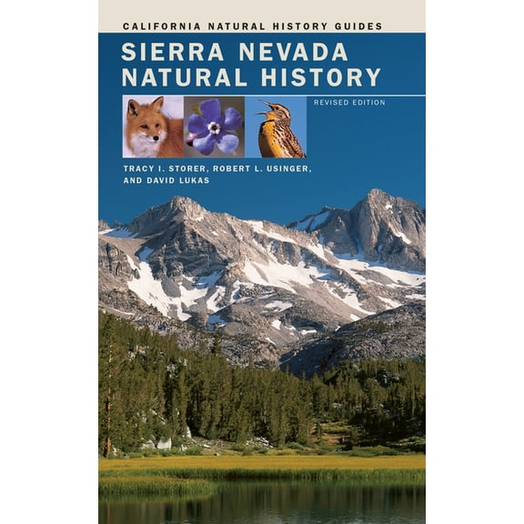 California Natural History Guides Sierra Nevada Natural History, Book 73, (Paperback)