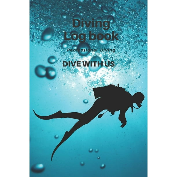 Dive Diving Logbook Scuba Diving Log Book, Scuba Log BookMini Size 6x9", 110 Pages 110 dives