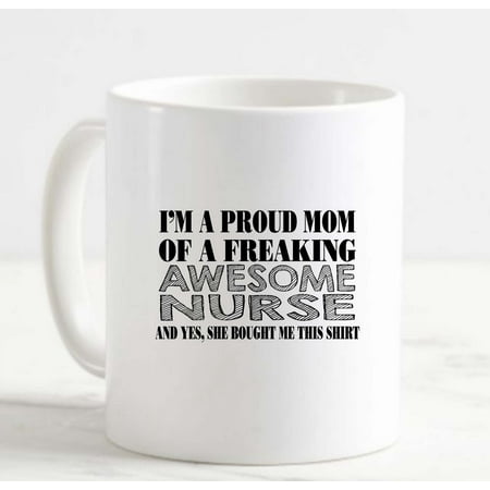 

Large Coffee Mug Proud Mom of Freaking Awesome Nurse Medical Ceramic Coffee Mug 15 oz Funny Gifts for women or men