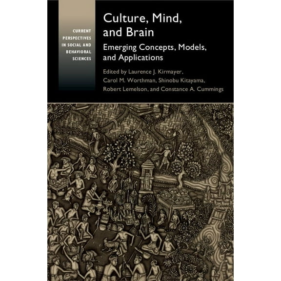 Current Perspectives in Social and Behav Culture, Mind, and Brain, (Paperback)