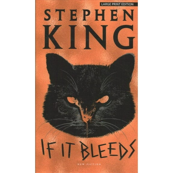 Pre-Owned If It Bleeds (Thorndike Press Large Print Core) Hardcover