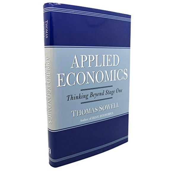 Pre-Owned Applied Economics: Thinking Beyond Stage One Paperback