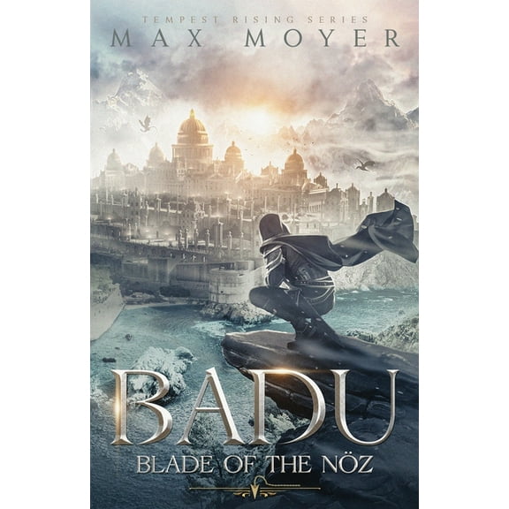 Tempest Rising Badu - Blade of the NÃ¶z, (Paperback)