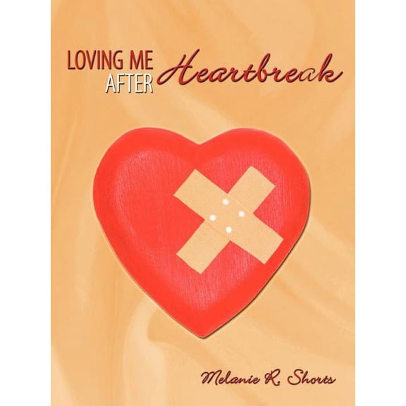Loving Me After Heartbreak