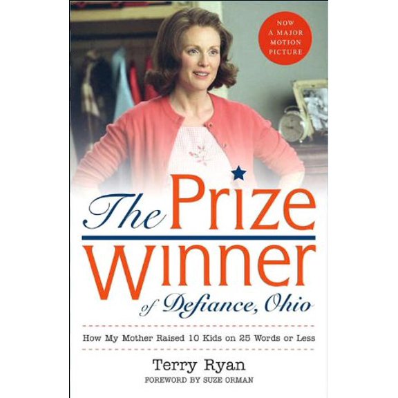 Pre-Owned The Prize Winner of Defiance, Ohio: How My Mother Raised 10 Kids on 25 Words or Less (Unknown) 1416510818 9781416510819