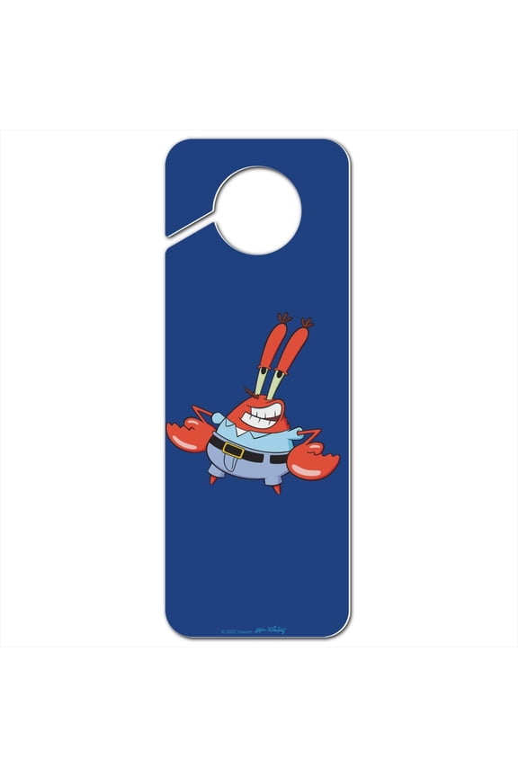 SpongeBob Mr. Krabs Pose Plastic Door Knob Hanger Sign