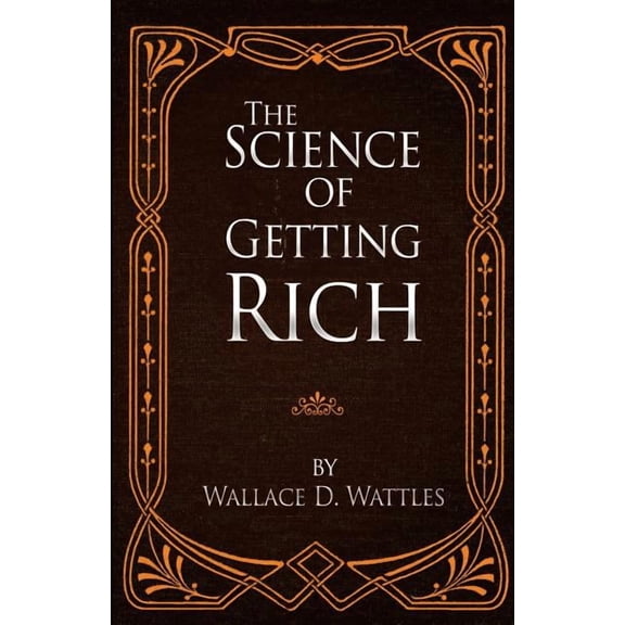 The Science of Getting Rich
