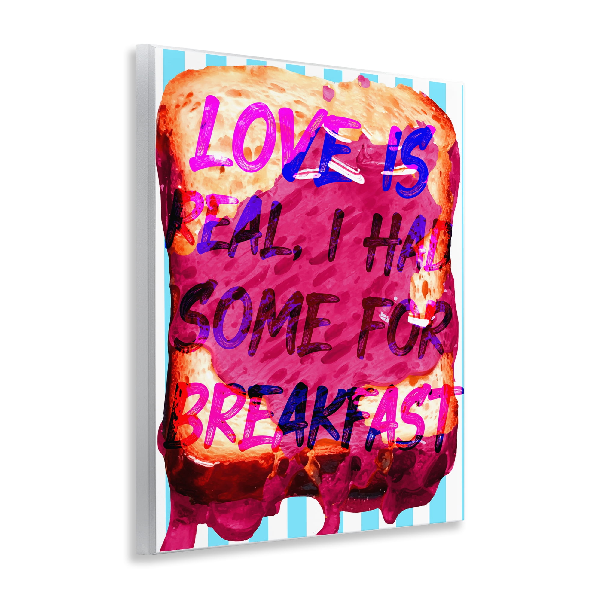 Stupell Industries Love Is Real Breakfast Food & Beverage Painting Unframed Art Print Wall Art, 11 x 14