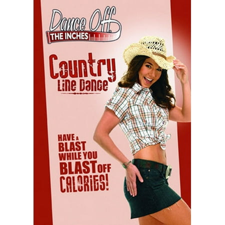 Dance Off The Inches: Country Line Dance (DVD) (Best Line Dances For Weddings)