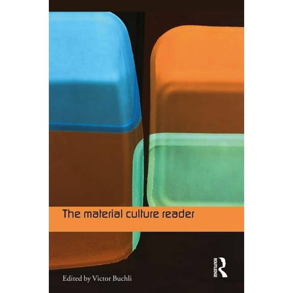 The Material Culture Reader, (Paperback)