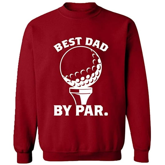 Unisex Crewneck Sweatshirt, Best Dad By Par, Custom Sweater, Slim Fit, Long Sleeve Sweater - Antiquee Cherry Small
