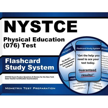 NYSTCE Physical Education 076 Test Flashcard Study System NYSTCE Exam
Practice Questions Review For The New NYSTCE Physical Education 076 Test Flashcard Study System NYSTCE Exam
Practice Questions Review For The New